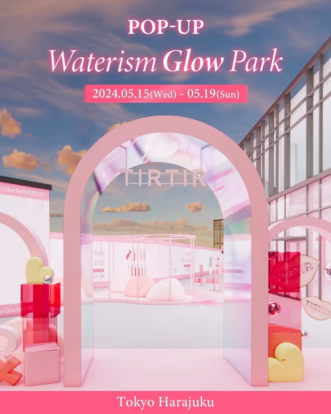 TIRTIR POPUP ～WATERISM GLOW PARK～